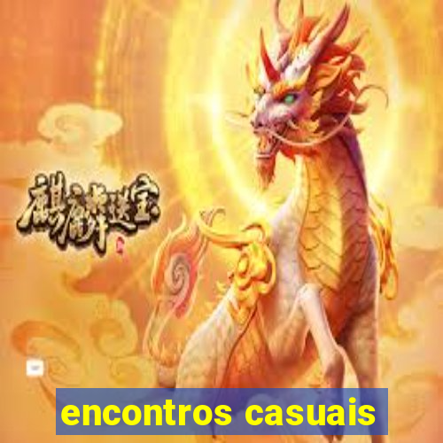 encontros casuais